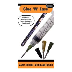 Glue 'W' Ease - Syringes, Tips, Stoppers & Wax Pencil